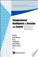 Computational Intelligence In Decision And Control - Proceedings Of The 8th International Flins Conference