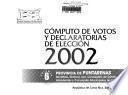 Computo de votos y declaratorias de elecciones 2002: Provincia de Puntarenas