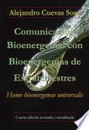 Comunicación Bioenergemal con Bioenergemas de Extraterrestres