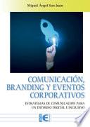 Comunicación, Branding y Eventos Corporativos