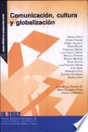 Comunicación, cultura y globalización