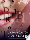 Comunicación oral y escrita
