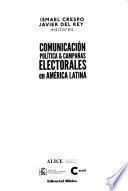 Comunicación política & campañas electorales en América Latina