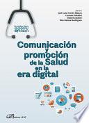 Comunicación y promoción de la Salud en la era digital.
