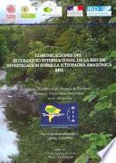 Comunicaciones del III Coloquio de la Red de Investigación Sobre la Ictiofauna Amazónica -RIIA-