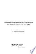 Comunidad extranjera y puerto privilegiado
