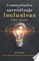Comunidades de aprendizaje inclusivas