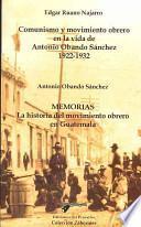 Comunismo y movimiento obrero en la vida de Antonio Obando Sánchez, 1922-1932