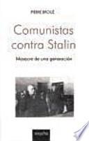 Comunistas contra Stalin