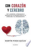 Con corazón y cerebro