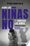 #Con las niñas no y tampoco los niños