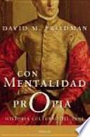 Con mentalidad propia