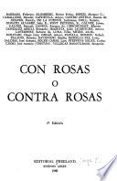 Con Rosas o contra Rosas
