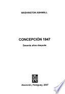Concepción 1947
