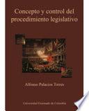 Concepto y control del procedimiento legislativo