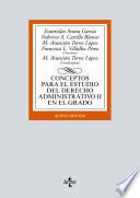 Conceptos para el estudio del Derecho administrativo II en el grado