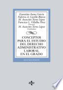 Conceptos para el estudio del derecho administrativo laboral en el grado