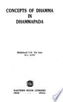 Concepts of Dhamma in Dhammapada