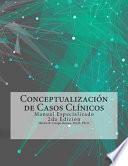 Conceptualización de Casos Clínicos
