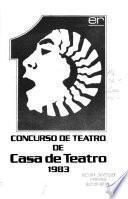 Concurso de teatro de Casa de Teatro, 1983