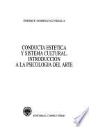 Conducta estética y sistema cultural