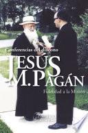 Conferencias del Diácono Jesús María Pagán
