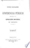 Conferencias públicas relativas á la Exposición Universal de Barcelona