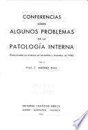 Conferencias sobre algunos problemas de la patología interna