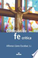 Confesión de una fe crítica