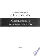 Confesiones y arrepentimientos: José Mujica. Luis A. Lacalle. Edgar Pompa Borges