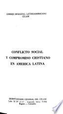 Conflicto social y compromiso cristiano en América Latina