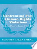 Confronting Past Human Rights Violations