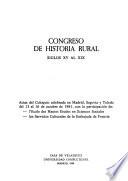 Congreso de historia rural, siglos xv al xix