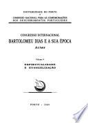 Congresso Internacional Bartolomeu Dias e a sua Epoca: Espiritualidade e evangelização