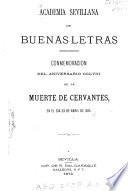 Conmemoración del aniversario CCLVIII de la muerte de Cervántes, en el día 23 Abril de 1874