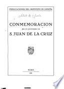 Conmemoración del IV [i.e. cuarto] centenario de S. Juan de la Cruz