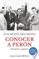 Conocer a Perón. Edición ampliada