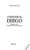 Conocer al Diego