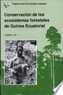 Conservación de los ecosistemas forestales de Guinea Ecuatorial