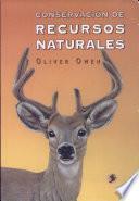 Conservación de recursos naturales