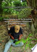 Conservando nuestros bosques