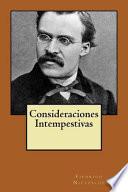 Consideraciones Intempestivas (Spanish Edition)