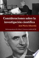 Consideraciones sobre la investigación científica