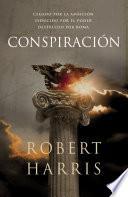 Conspiración (Trilogía de Cicerón 2)