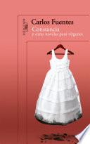 Constancia y otras novelas para vírgenes