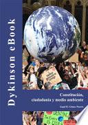 Constitución, ciudadanía y medio ambiente.