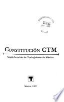 Constitución CTM