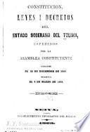 Constitución i leyes del estado soberano espedidas por la convención de 1877