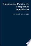 Constitucion Politica De la Republica Dominicana