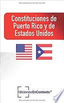 Constituciones de Puerto Rico y de Estados Unidos